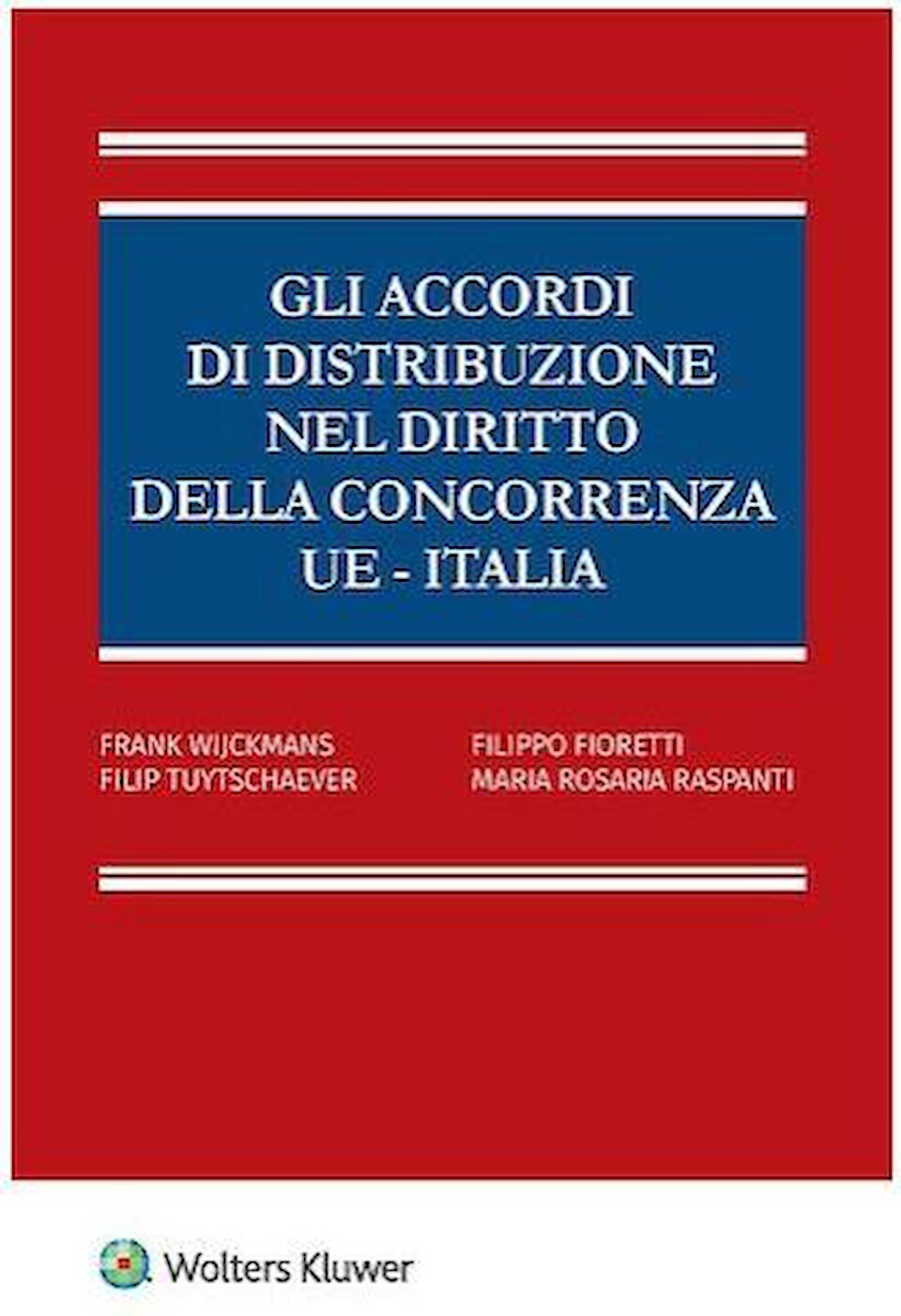 Distribution agreements in EU competition law - Italy