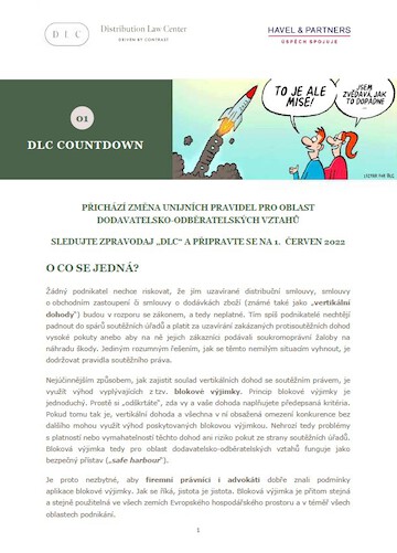 Distribution Law Center Countdown I - European competition rules relating to distribution, agency and supply agreements about to change