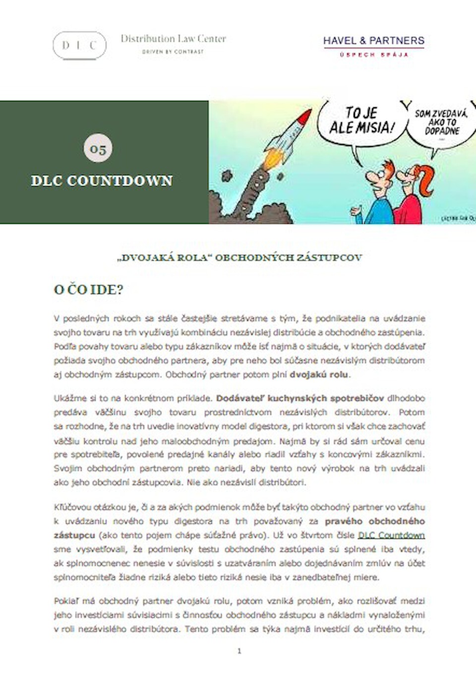 Distribution Law Center Countdown V- Agency (“Dual role” agents)