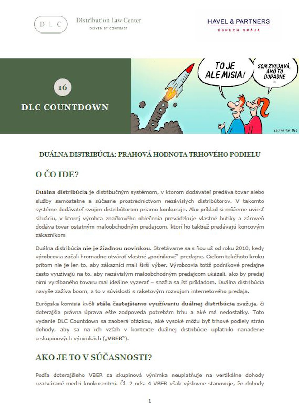 Distribution Law Center Countdown XVI - Dual distribution (Market share threshold)