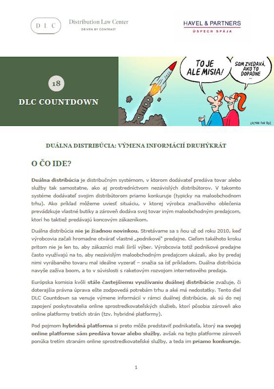 Distribution Law Center Countdown XVIII - Dual distribution (Information exchange (Article 2(7) VBER))