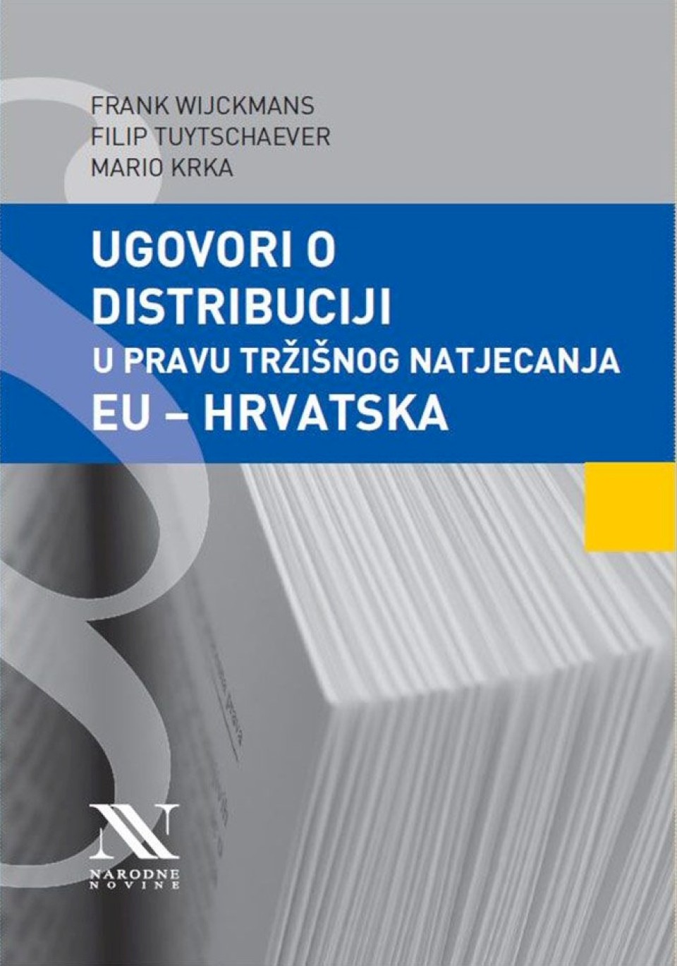 Ugovori o distribuciji u pravu tržišnog natjecanjaà