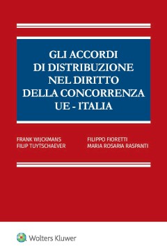 Gli accordi di distribuzione nel diritto della concorrenza UE - Italia (e-book)