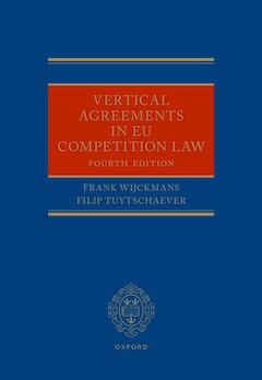 Vertical Agreements in EU Competition Law (4th edition)